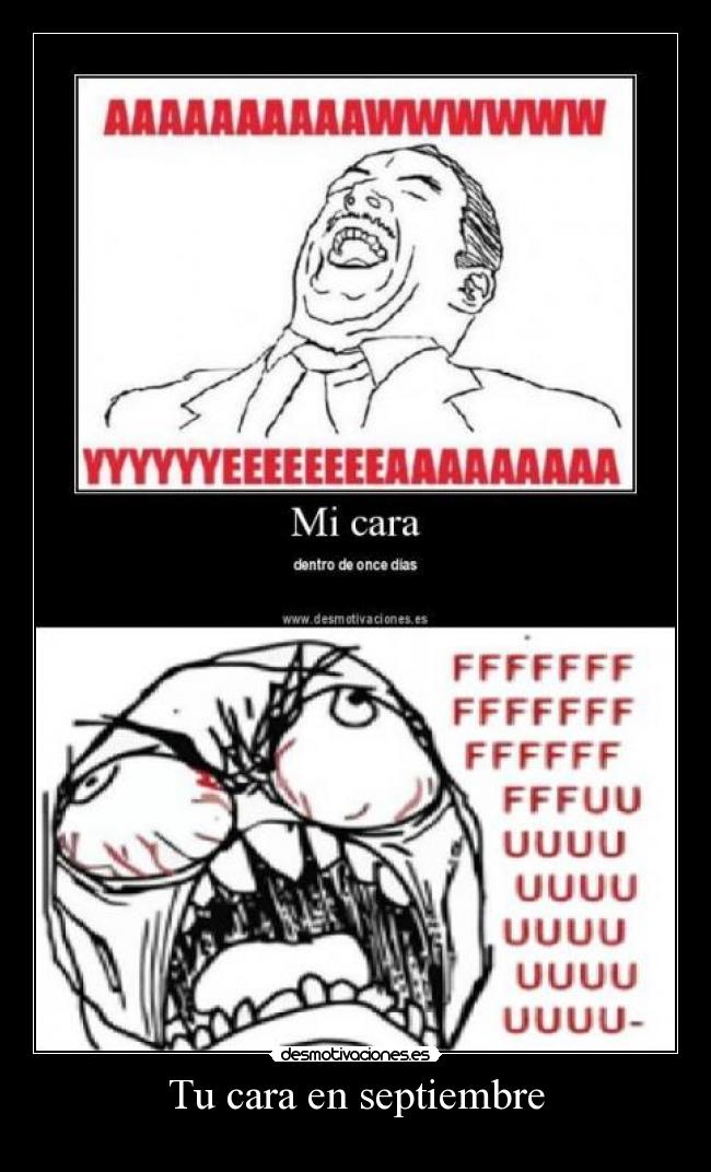 Tu cara en septiembre -