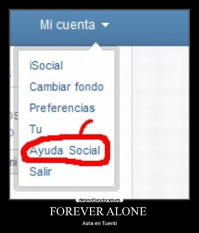 FOREVER ALONE  - 