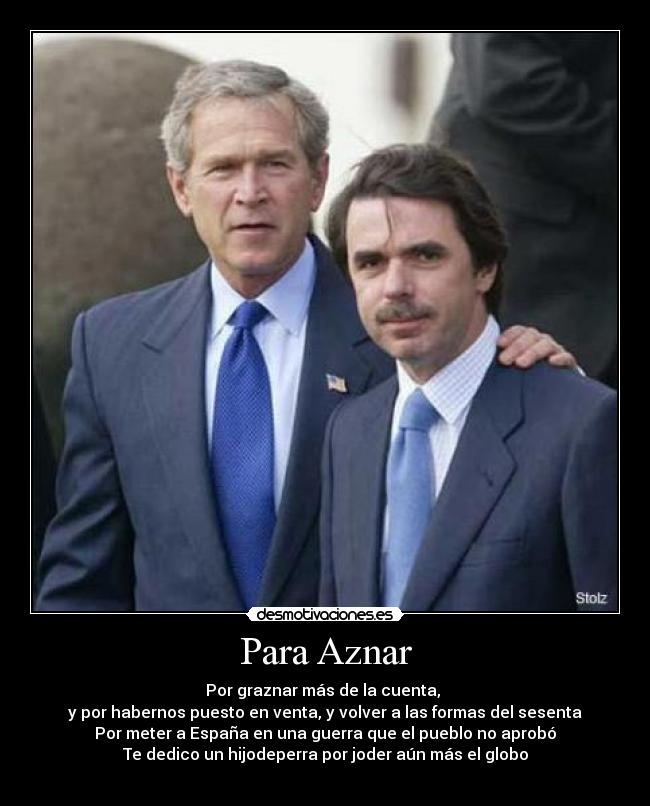 carteles para aznar desmotivaciones