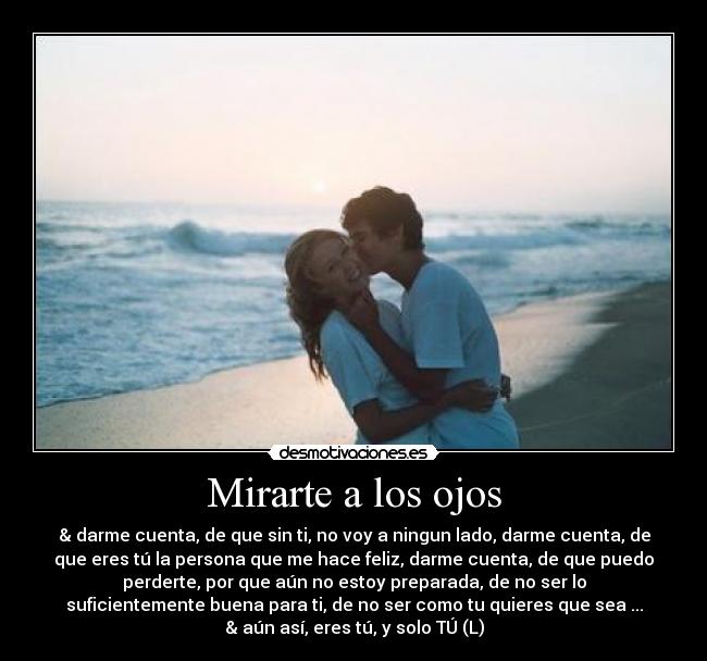 Mirarte a los ojos - 