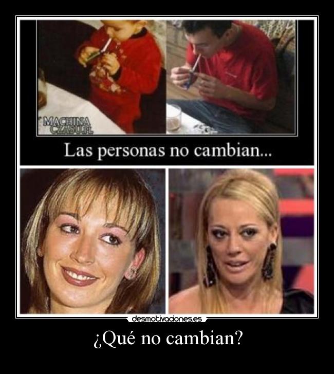 ¿Qué no cambian? -
