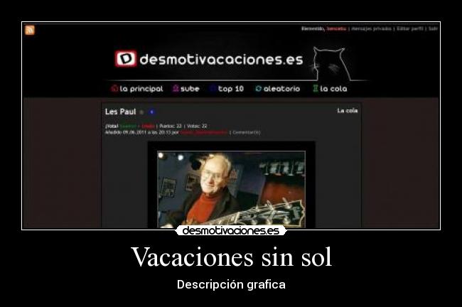 Vacaciones sin sol -