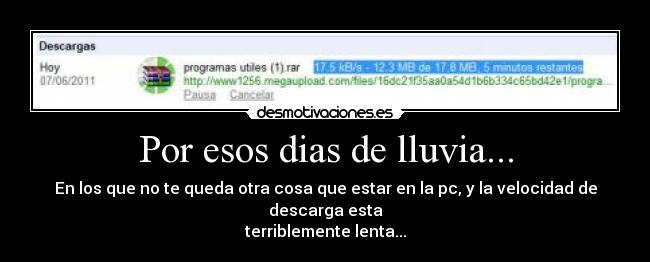 Por esos dias de lluvia... -