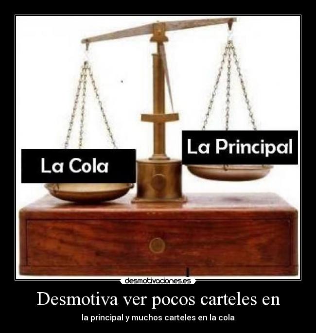 Desmotiva ver pocos carteles en -