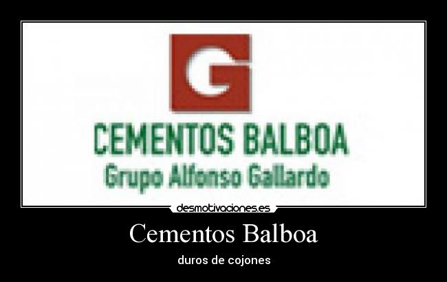 Cementos Balboa - duros de cojones