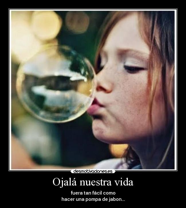 Ojalá nuestra vida - 