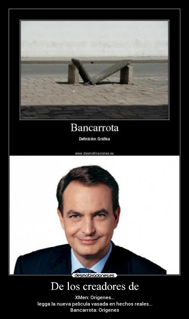 De los creadores de -