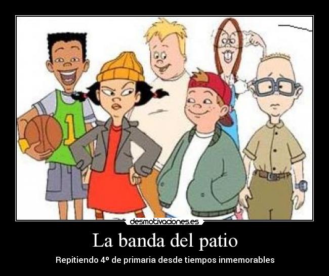 La banda del patio -