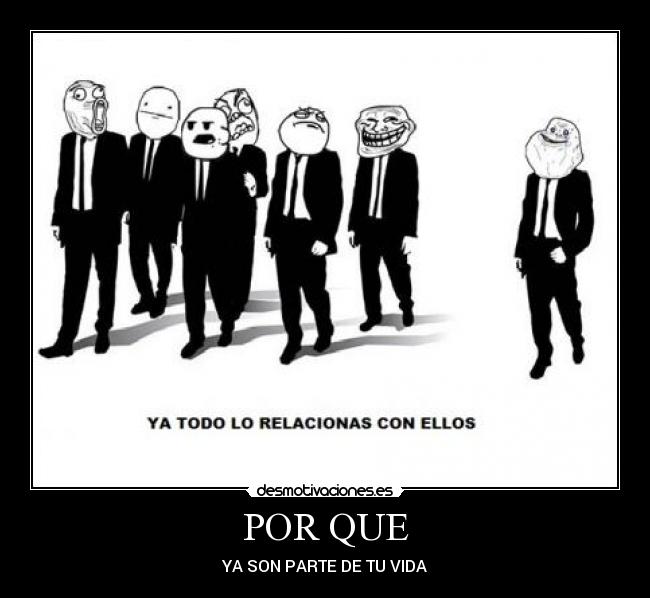 POR QUE - YA SON PARTE DE TU VIDA