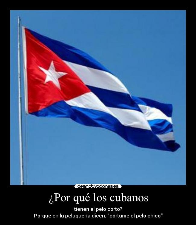 ¿Por qué los cubanos -