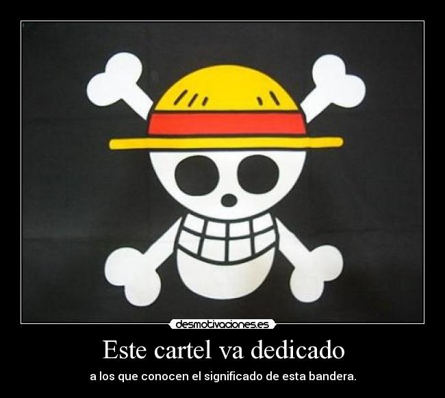 Este cartel va dedicado -