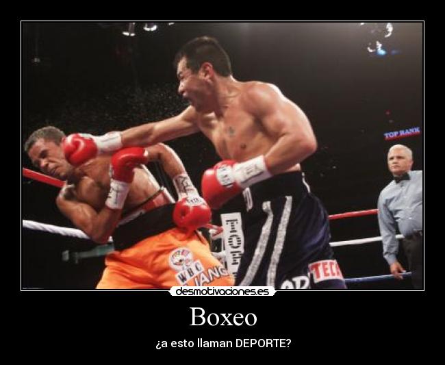 Boxeo - ¿a esto llaman DEPORTE?