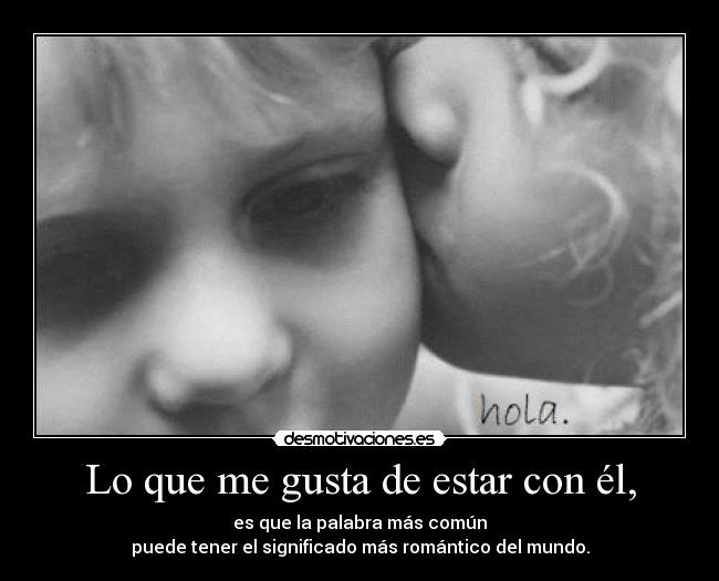 carteles quiero angel el tu amor significado romantico romanticismo hola desmotivaciones