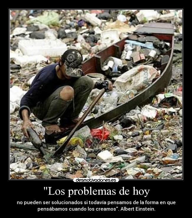 Los problemas de hoy -