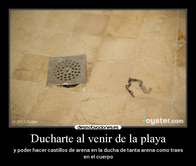Ducharte al venir de la playa -