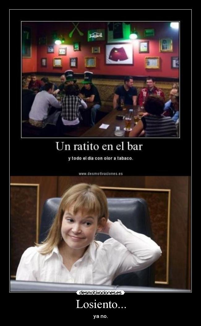 Losiento... - ya no.