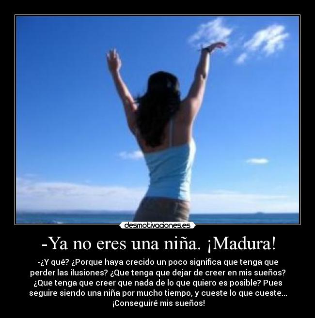carteles nina madurar suenos ilusiones desmotivaciones