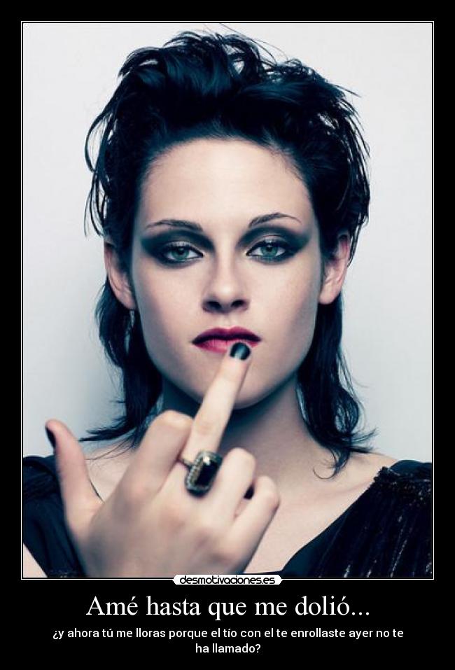 carteles ame dolio fuck you lloras tu tio enrollaste ayer no llamado desmotivaciones