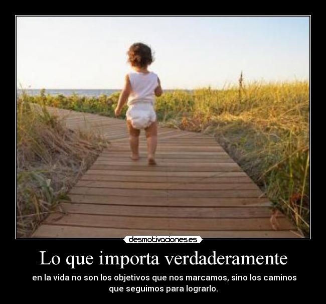 Lo que importa verdaderamente -