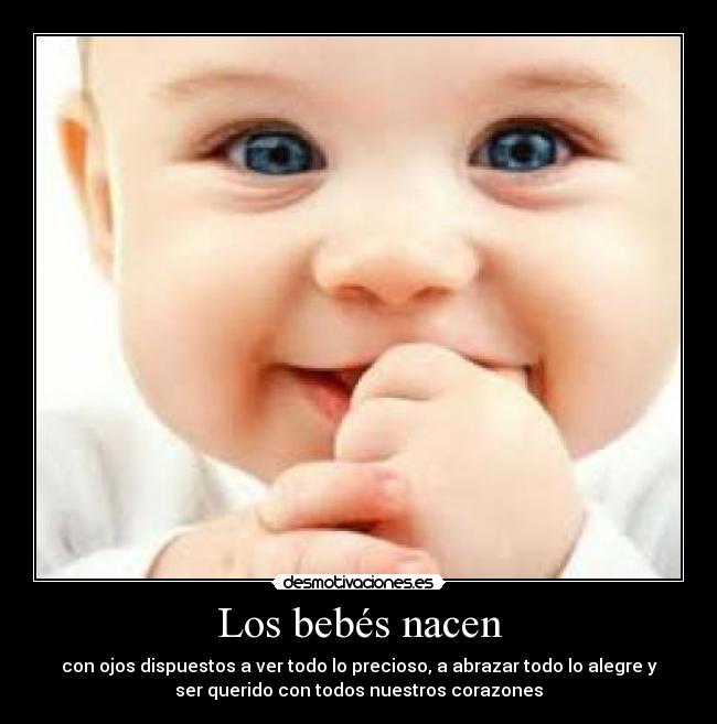 Los bebés nacen -