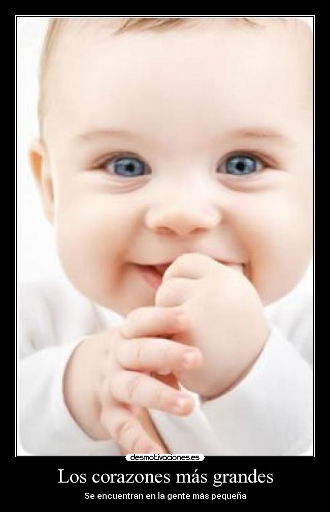 Los corazones más grandes - Se encuentran en la gente más pequeña