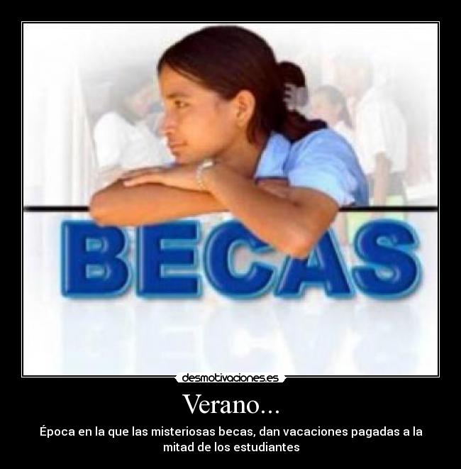carteles verano becas desmotivaciones
