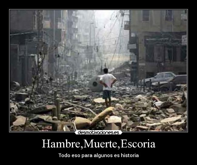 Hambre,Muerte,Escoria - 