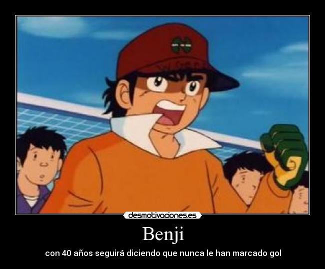 Benji - con 40 años seguirá diciendo que nunca le han marcado gol