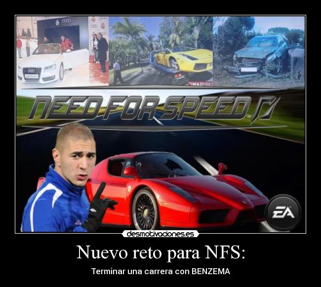 Nuevo reto para NFS: - Terminar una carrera con BENZEMA