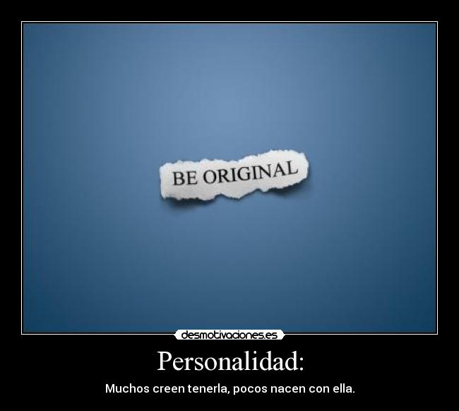 Personalidad: - 