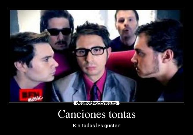 Canciones tontas -