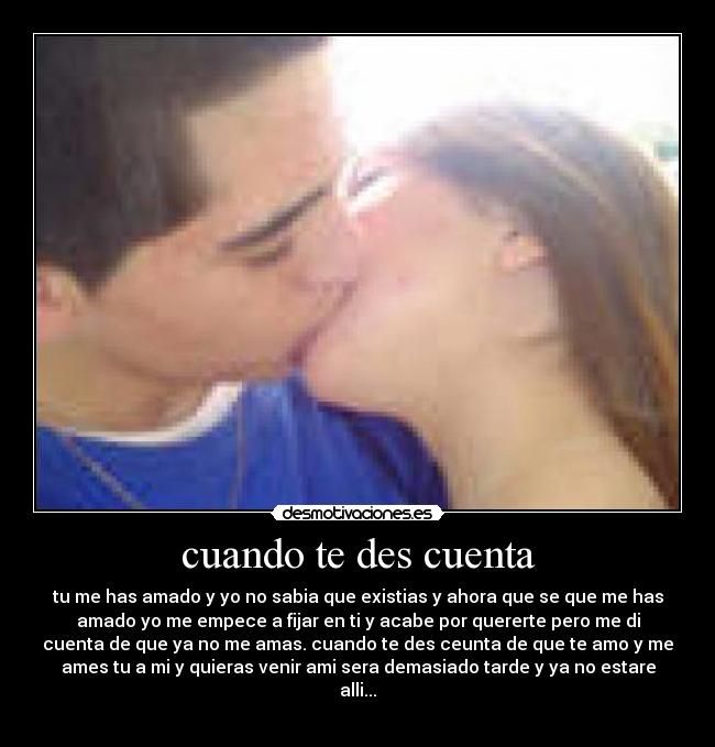 cuando te des cuenta -