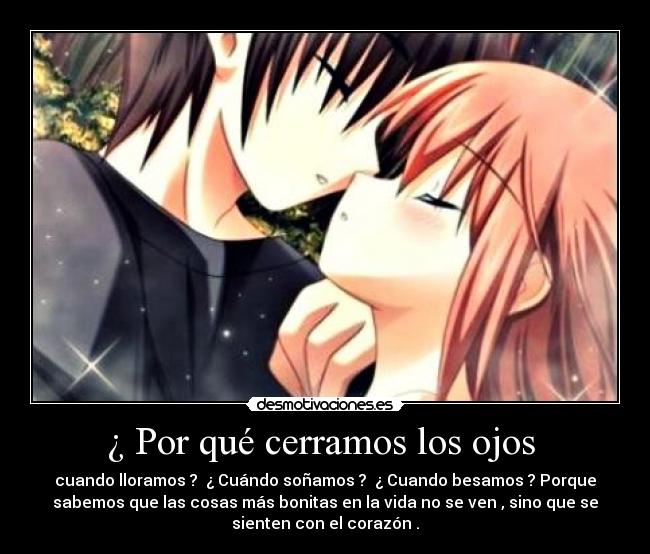 carteles amor cerrar ojos besar sonar llorar desmotivaciones