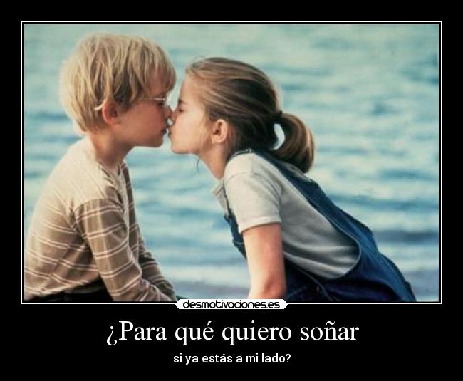 ¿Para qué quiero soñar -