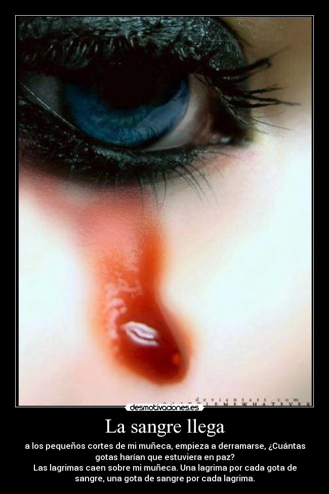 La sangre llega -