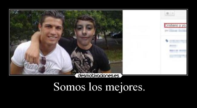 Somos los mejores. - 