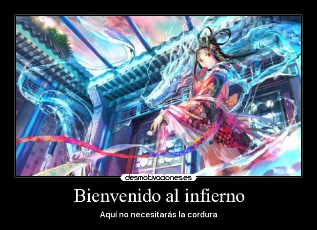 Bienvenido al infierno -