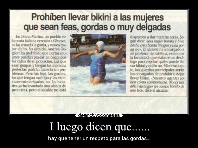 I luego dicen que...... -