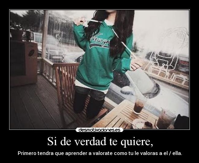 Si de verdad te quiere, - 