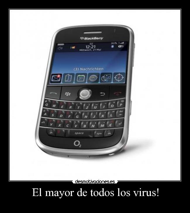 El mayor de todos los virus! -