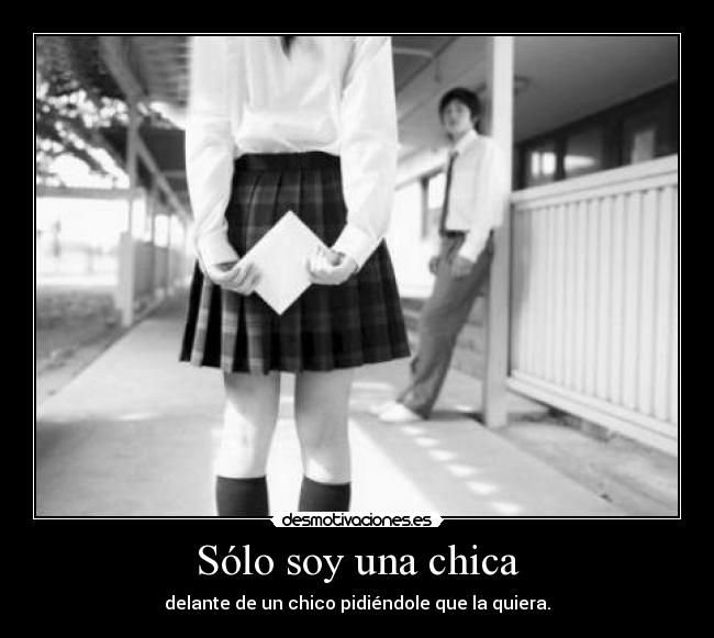 Sólo soy una chica -