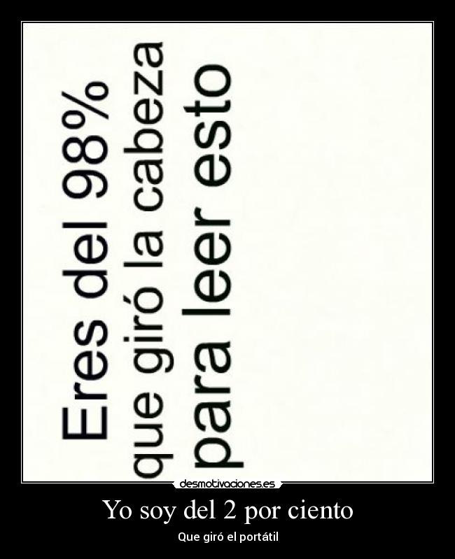 Yo soy del 2 por ciento -
