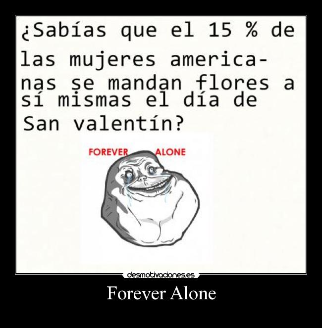 Forever Alone - 