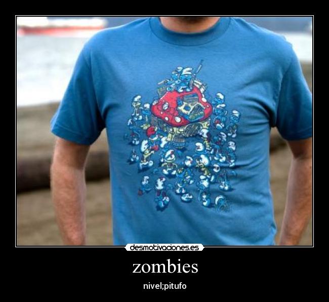 zombies - nivel;pitufo