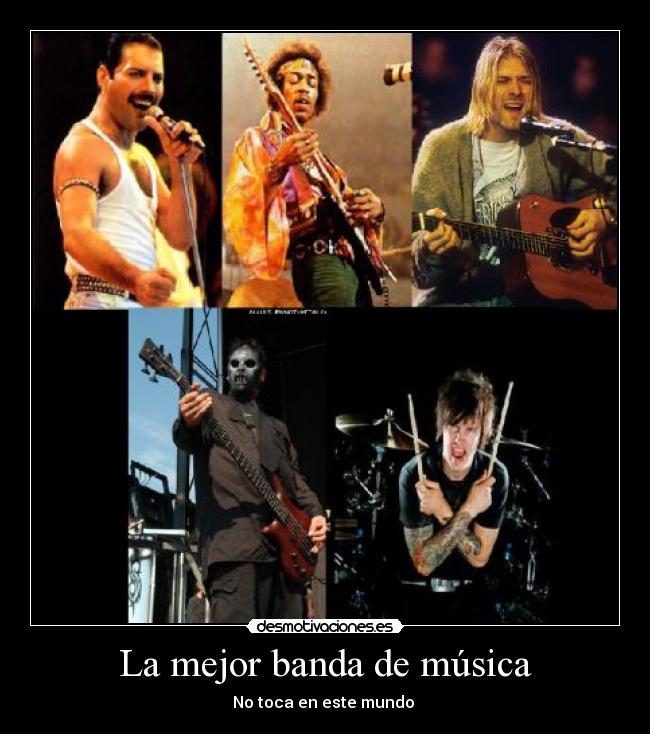 La mejor banda de música - No toca en este mundo 