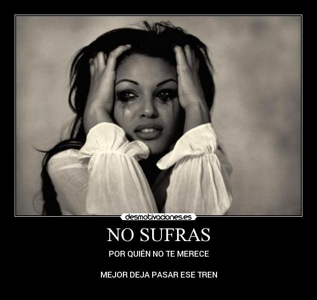 NO SUFRAS - 