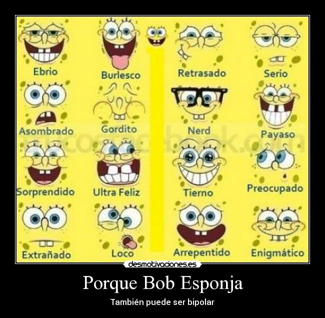 Porque Bob Esponja - 