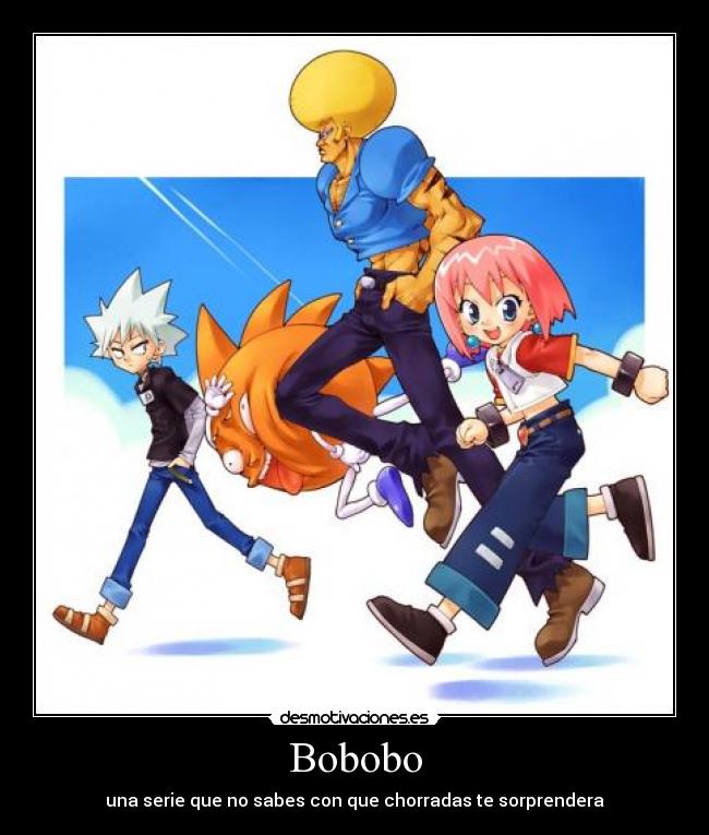 Bobobo -