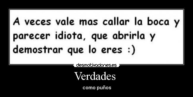 Verdades  - como puños