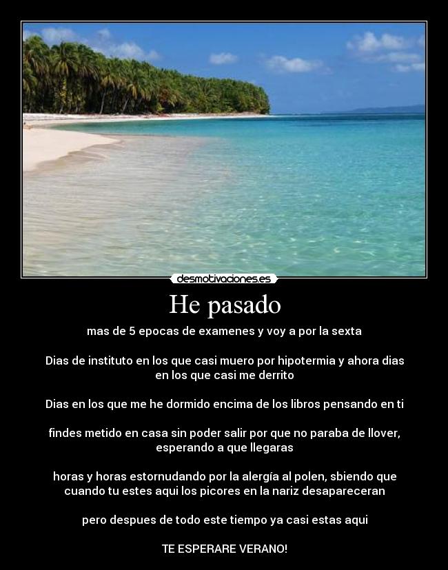 He pasado - 